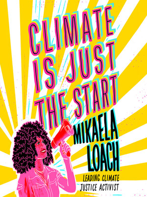 cover image of Climate Is Just the Start